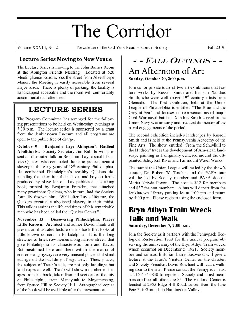 The Corridor, Fall 2019 Newsletter of the Old York Road Historical Society.