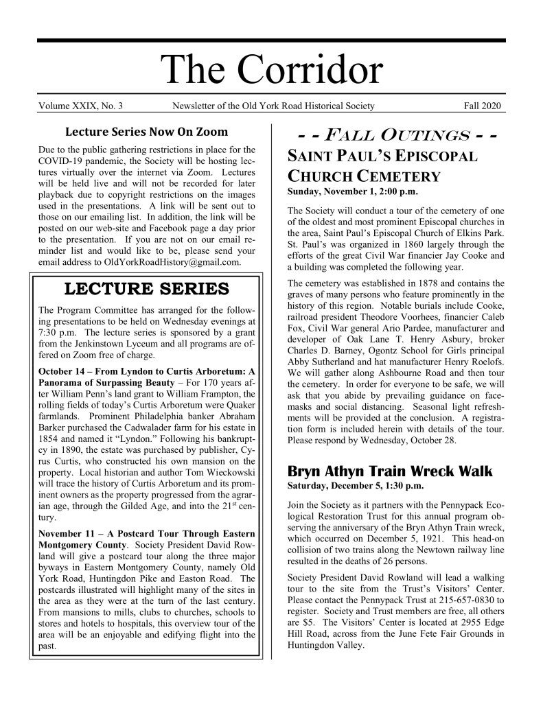 The Corridor Volume XXIX, No. 3 Newsletter of the Old York Road Historical Society Fall 2020